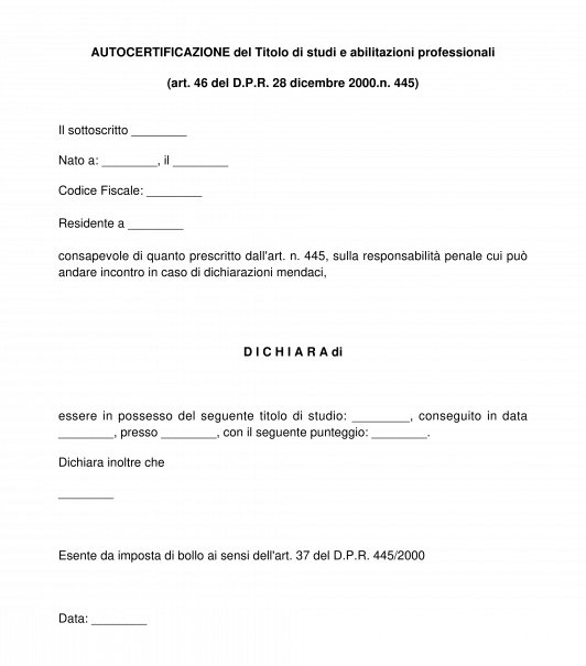 Autocertificazione del titolo di studio, abilitazioni professionali, qualifica tecnica e abilitazione professionale