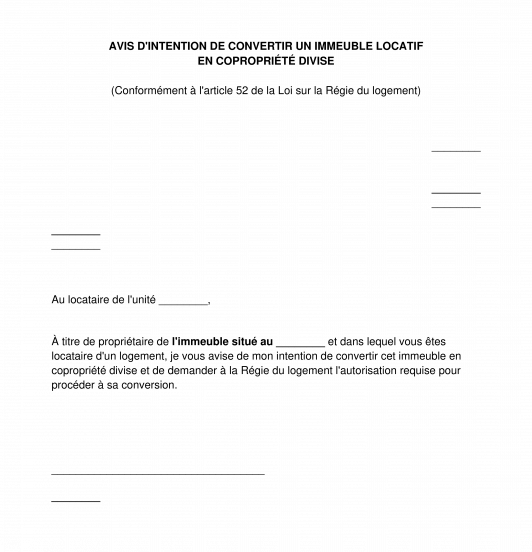 Avis d'intention de convertir un immeuble locatif en copropriété divise