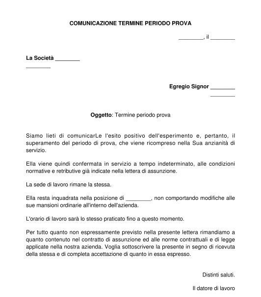 Comunicazione termine periodo di prova ed assunzione del lavoratore