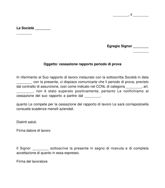 Comunicazione termine periodo di prova e mancata assunzione del lavoratore