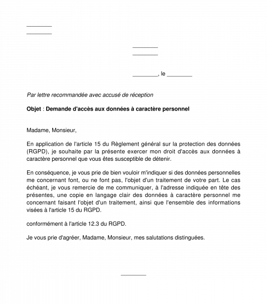Demande d'accès, de modification ou de suppression de données à caractère personnel