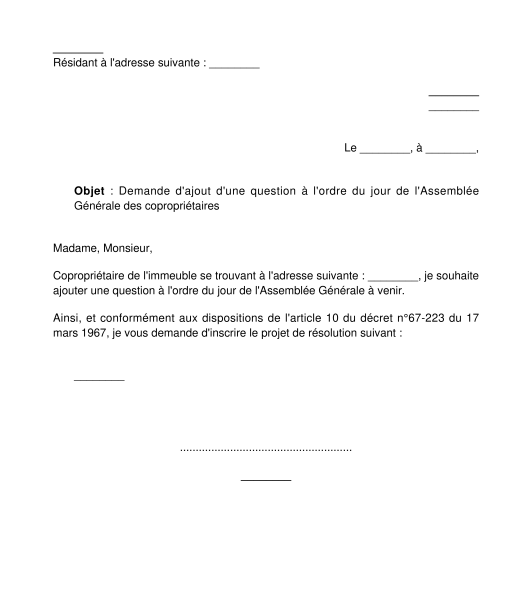 Demande d'ajout d'une question à l'ordre du jour de l'assemblée générale des copropriétaires