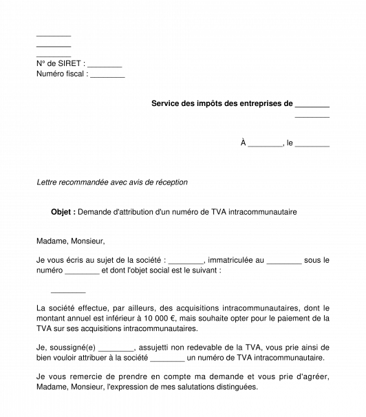 Demande d'attribution d'un numéro de TVA