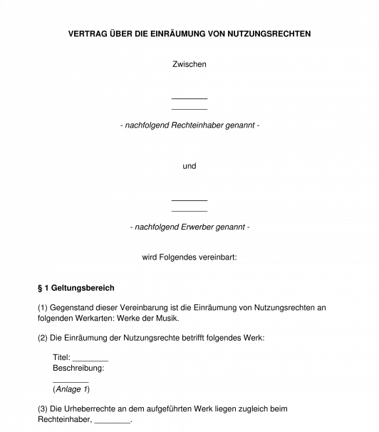 Einräumung von Nutzungsrechten von urheberrechtlich geschützten Werken