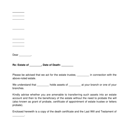 Estate Trustee's Letter to Financial Institution Requesting Funds Transfer Without Probate