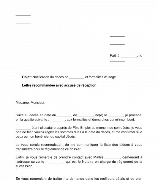 Lettre de notification de décès à l'employeur, à Pôle Emploi ou à la caisse de retraite
