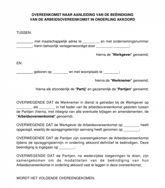 Overeenkomst naar aanleiding van de beëindiging van de arbeidsovereenkomst in onderling akkoord