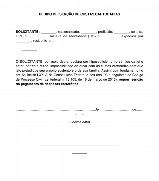 Pedido de isenção de custas cartorárias