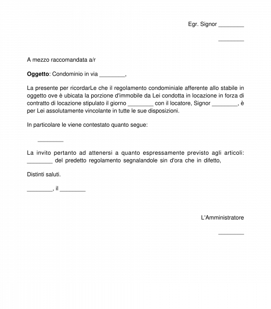 Richiamo al conduttore al rispetto del regolamento condominiale da parte dell'amministratore