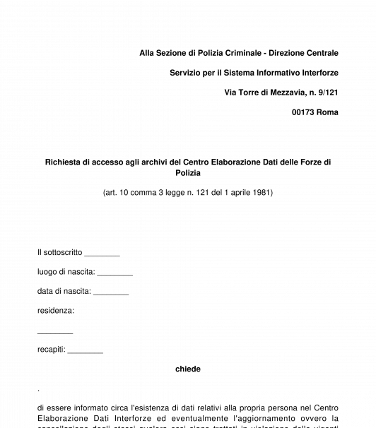 Richiesta di accesso ai dati conservati negli archivi del Centro Elaborazione Dati delle Forze di Polizia