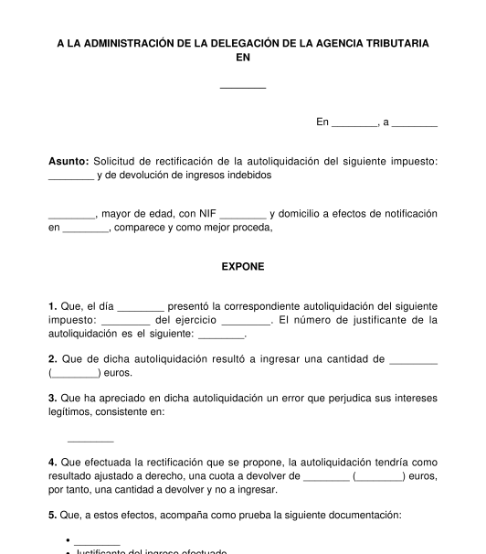 Solicitud de rectificación de la autoliquidación y de devolución de ingresos indebidos