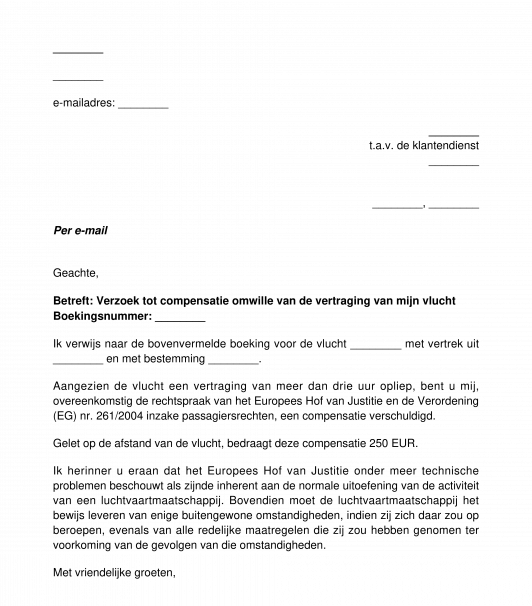 Verzoek tot compensatie na vertraging of annulatie van een vlucht